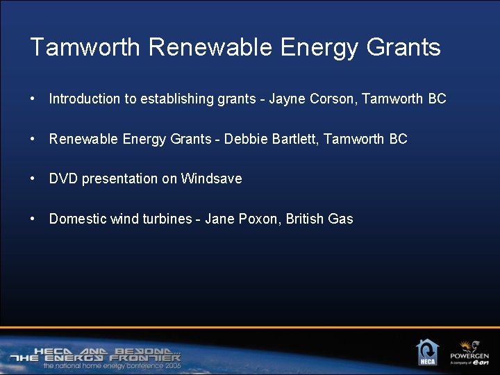 Tamworth Renewable Energy Grants • Introduction to establishing grants - Jayne Corson, Tamworth BC