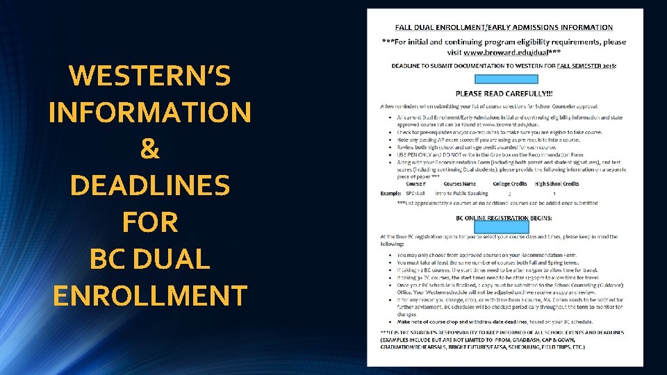 WESTERN’S INFORMATION & DEADLINES FOR BC DUAL ENROLLMENT 