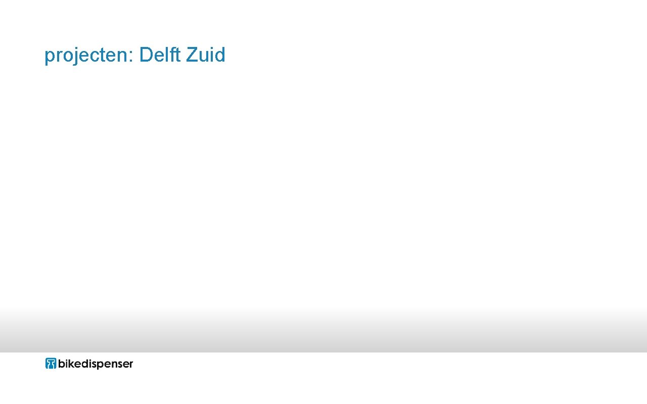 projecten: Delft Zuid 