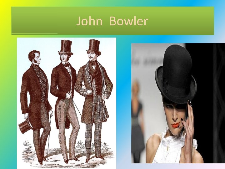 John Bowler 