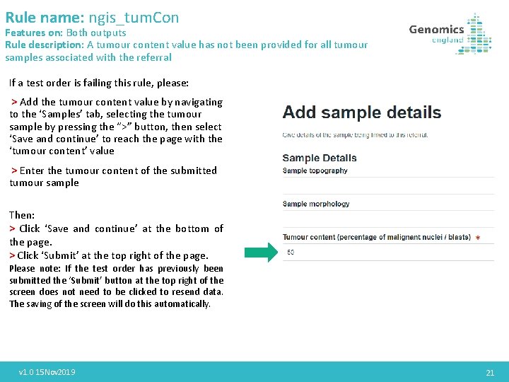 Rule name: ngis_tum. Con Features on: Both outputs Rule description: A tumour content value