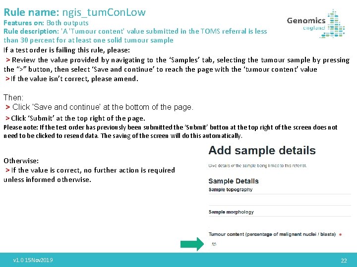 Rule name: ngis_tum. Con. Low Features on: Both outputs Rule description: 'A 'Tumour content'