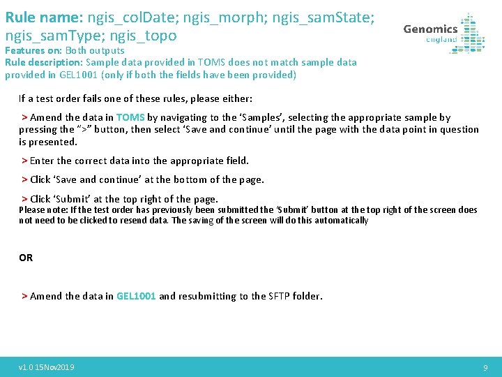 Rule name: ngis_col. Date; ngis_morph; ngis_sam. State; ngis_sam. Type; ngis_topo Features on: Both outputs