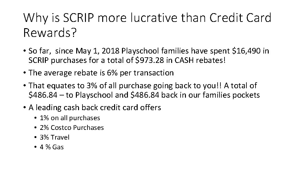 Why is SCRIP more lucrative than Credit Card Rewards? • So far, since May