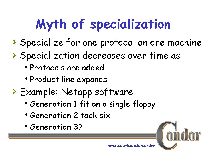 Myth of specialization › Specialize for one protocol on one machine › Specialization decreases