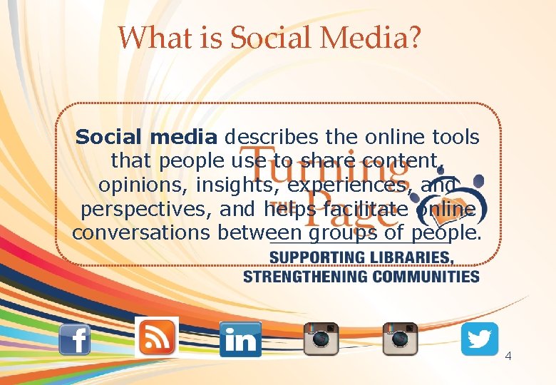 What is Social Media? OCLC Online Computer Library Center Social media describes the online