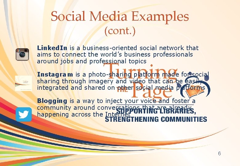 Social Media Examples OCLC Online Computer Library Center (cont. ) Linked. In is a