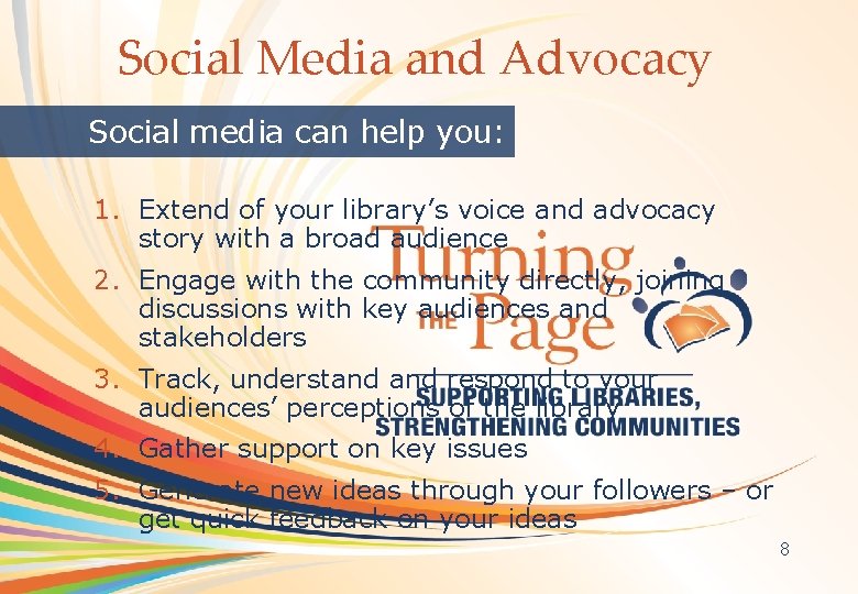 Social Media and Advocacy OCLC Online Computer Library Center Social media can help you: