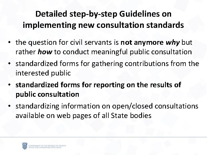 Detailed step-by-step Guidelines on implementing new consultation standards • the question for civil servants