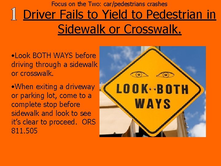 Focus on the Two: car/pedestrians crashes Driver Fails to Yield to Pedestrian in Sidewalk