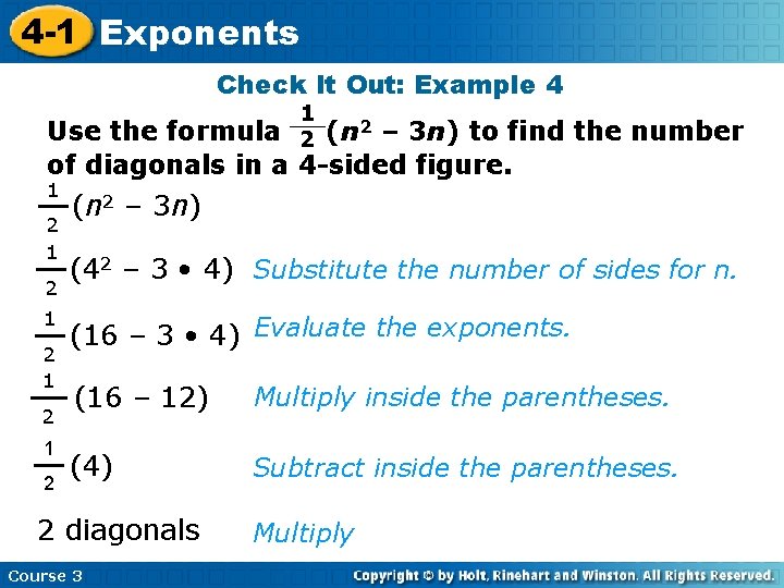 4 -1 Exponents Check It Out: Example 4 1 2 Use the formula (n