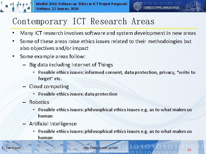 Idealist 2018 Webinar on 'Ethics in ICT Project Proposals' Webinar, 12 January 2016 Contemporary