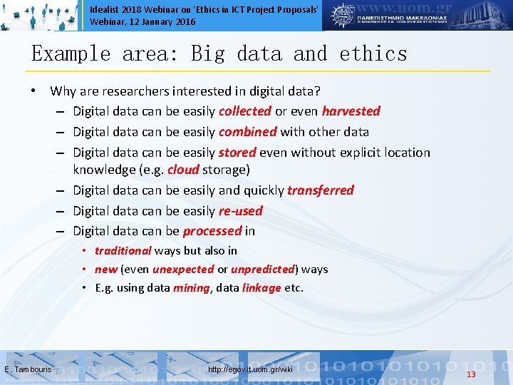 Idealist 2018 Webinar on 'Ethics in ICT Project Proposals' Webinar, 12 January 2016 Example
