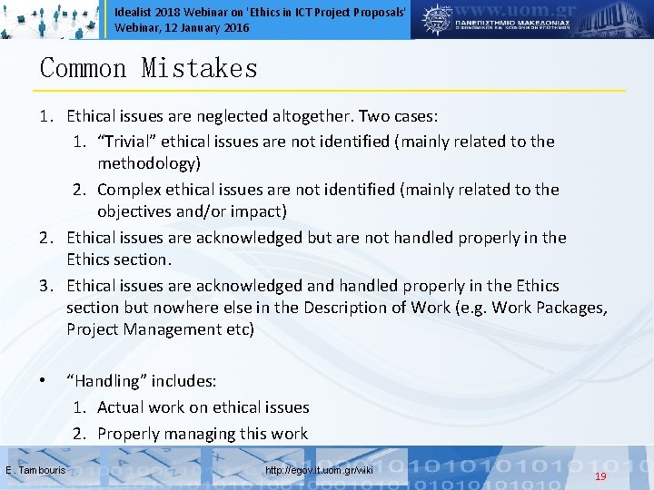 Idealist 2018 Webinar on 'Ethics in ICT Project Proposals' Webinar, 12 January 2016 Common