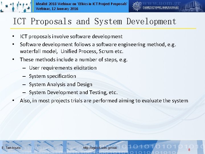 Idealist 2018 Webinar on 'Ethics in ICT Project Proposals' Webinar, 12 January 2016 ICT