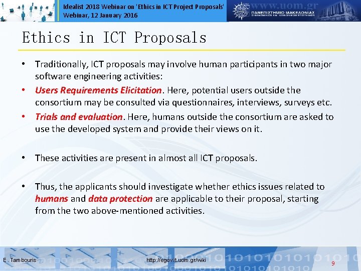 Idealist 2018 Webinar on 'Ethics in ICT Project Proposals' Webinar, 12 January 2016 Ethics
