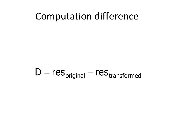 Computation difference 