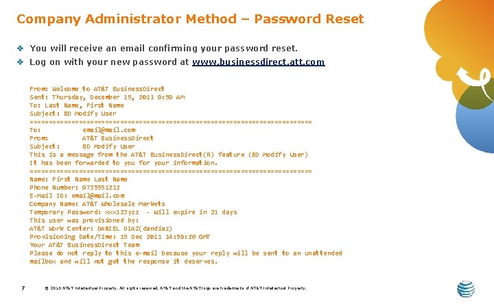 Company Administrator Method – Password Reset v You will receive an email confirming your