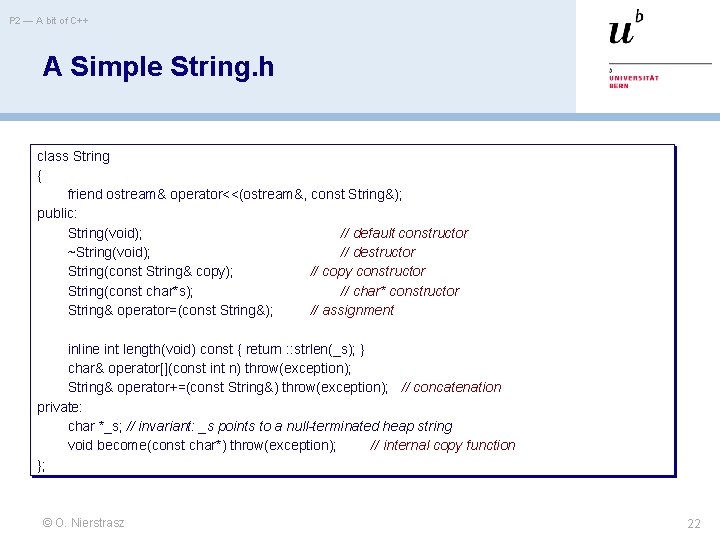 P 2 — A bit of C++ A Simple String. h class String { P 2 — A bit of C++ A Simple String. h class String {