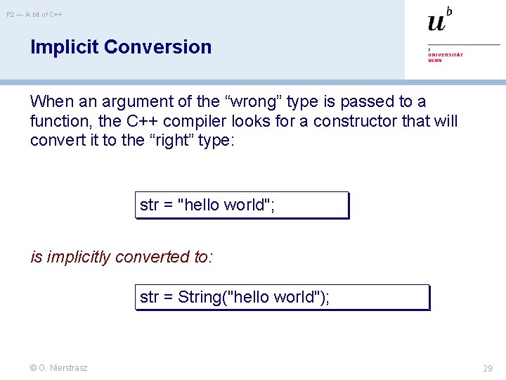 P 2 — A bit of C++ Implicit Conversion When an argument of the