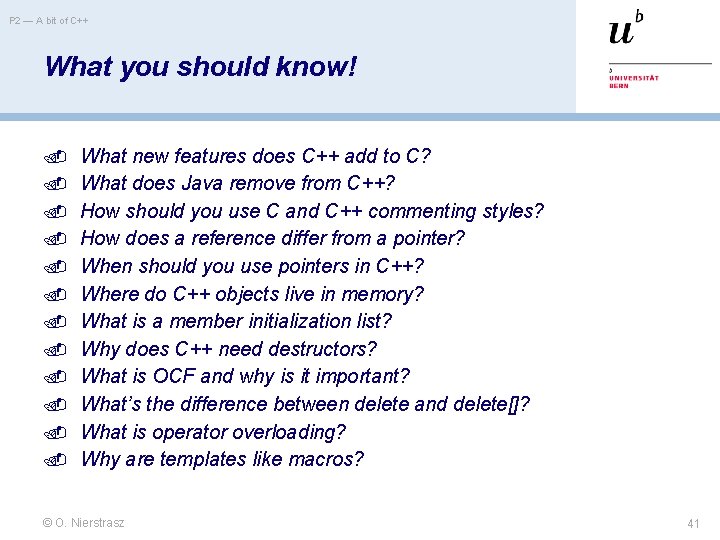 P 2 — A bit of C++ What you should know! What new features