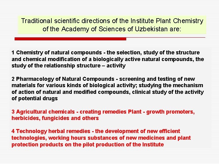 Traditional scientific directions of the Institute Plant Chemistry of the Academy of Sciences of