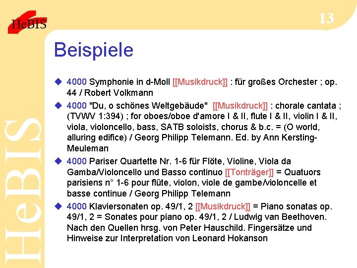He. BIS 13 Beispiele u 4000 Symphonie in d-Moll [[Musikdruck]] : für großes Orchester