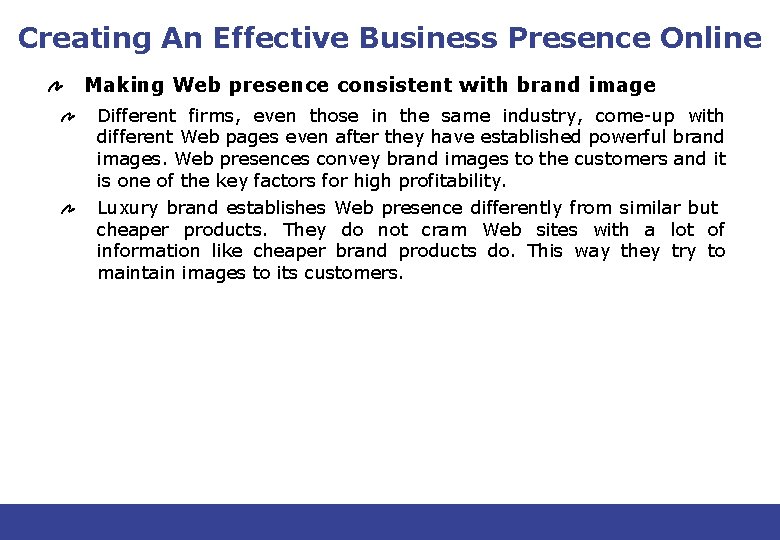 Creating An Effective Business Presence Online Making Web presence consistent with brand image Different Creating An Effective Business Presence Online Making Web presence consistent with brand image Different