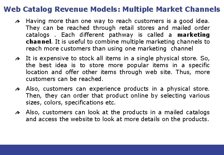 Web Catalog Revenue Models: Multiple Market Channels Having more than one way to reach