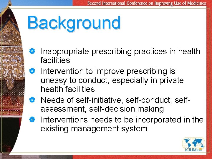 Background | Inappropriate prescribing practices in health facilities | Intervention to improve prescribing is