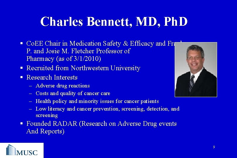 Charles Bennett, MD, Ph. D § Co. EE Chair in Medication Safety & Efficacy