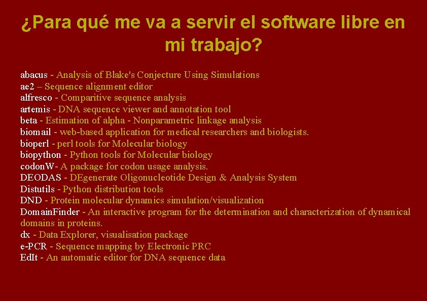 ¿Para qué me va a servir el software libre en mi trabajo? abacus -