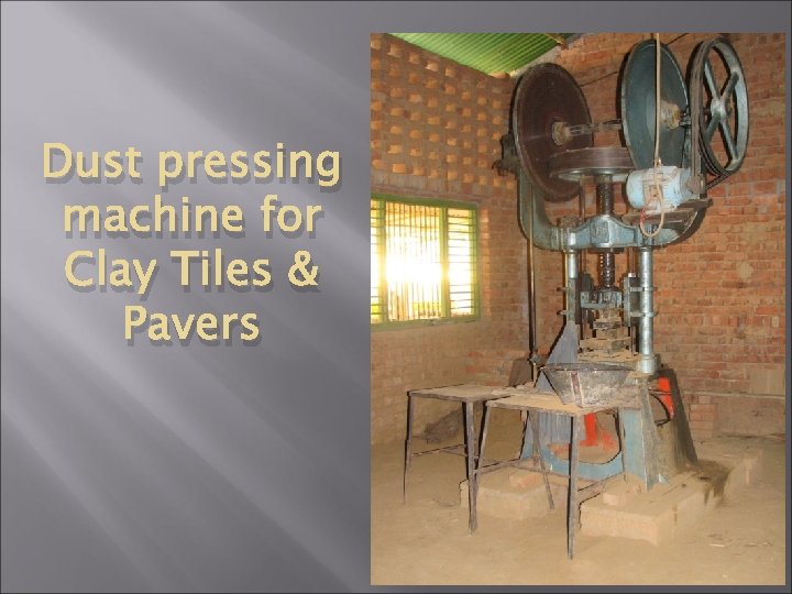 Dust pressing machine for Clay Tiles & Pavers 