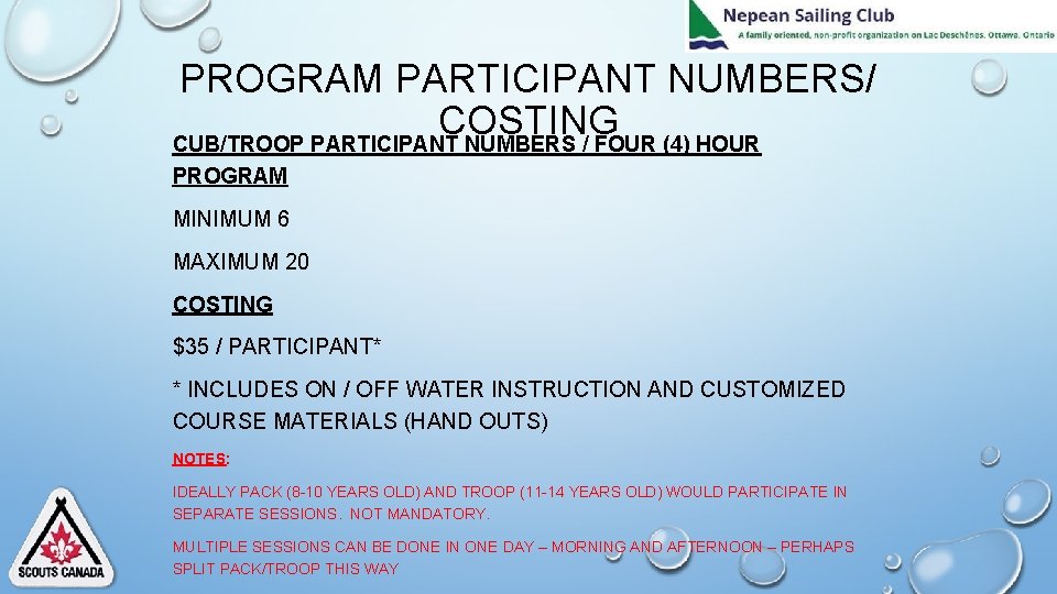 PROGRAM PARTICIPANT NUMBERS/ COSTING CUB/TROOP PARTICIPANT NUMBERS / FOUR (4) HOUR PROGRAM MINIMUM 6