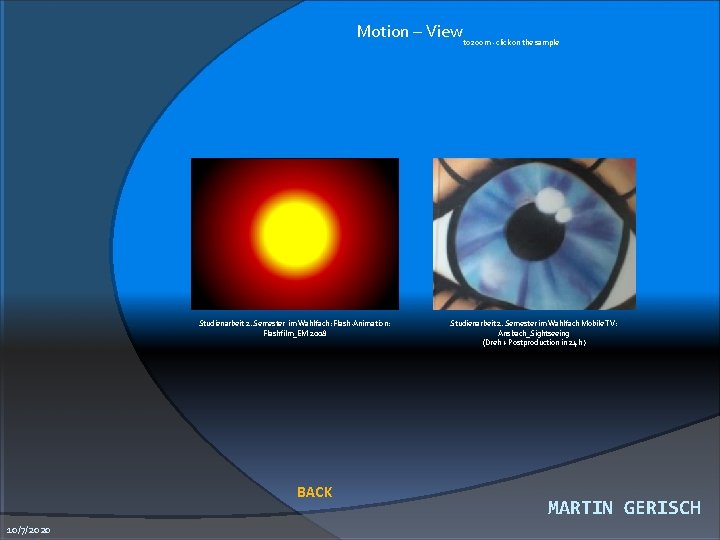 Motion – Viewto zoom - click on the sample Studienarbeit 2. Semester im Wahlfach:
