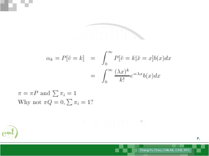 P. Cheng-Fu Chou, CMLAB, CSIE, NTU 