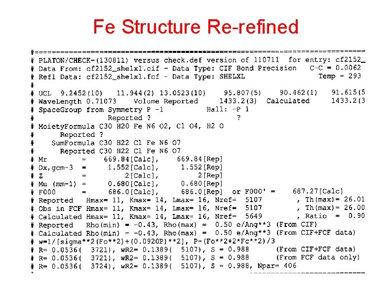 Fe Structure Re-refined 