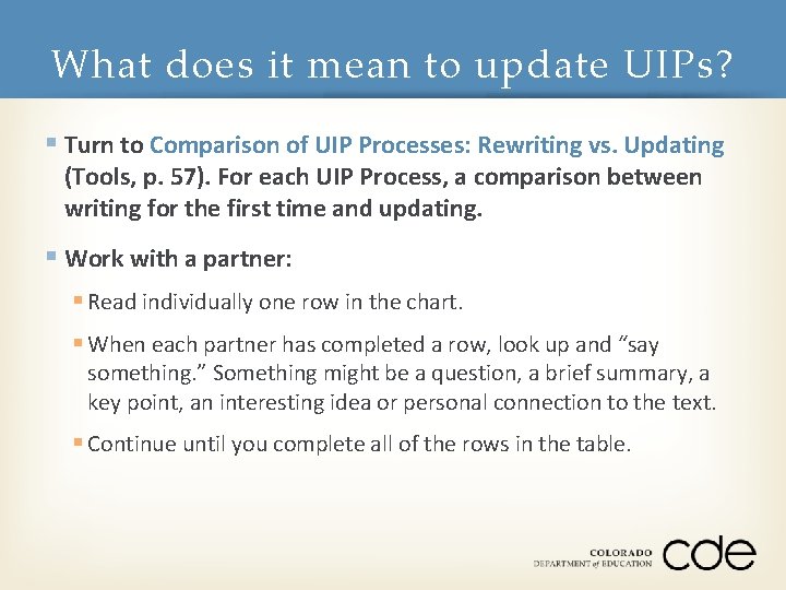 What does it mean to update UIPs? § Turn to Comparison of UIP Processes: