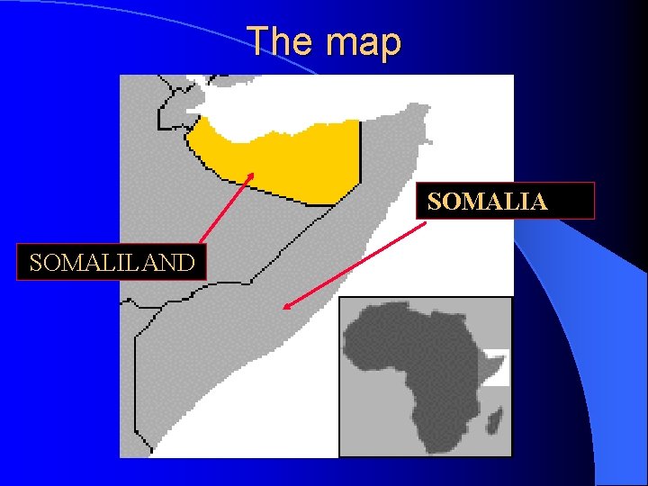 The map SOMALILAND SOMALIA 