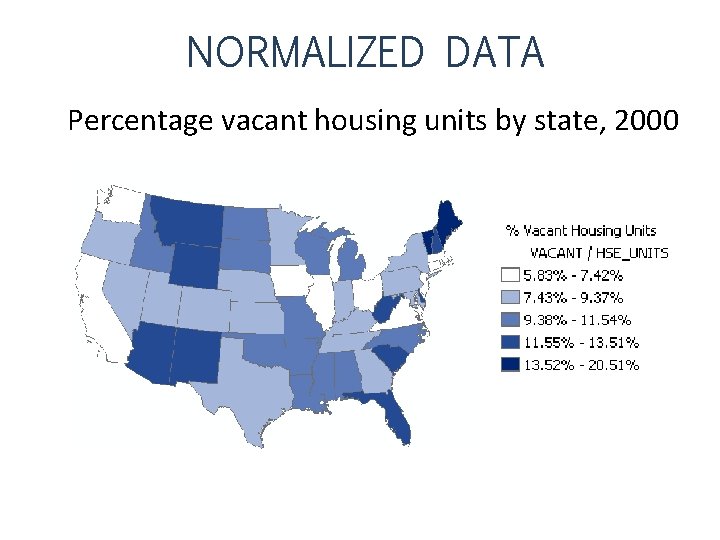 NORMALIZED DATA Percentage vacant housing units by state, 2000 