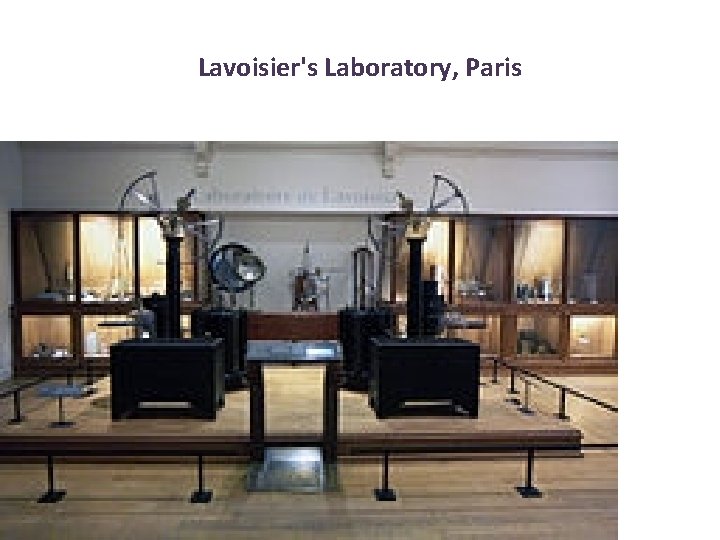 Lavoisier's Laboratory, Paris 