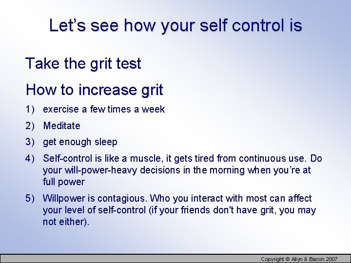 Let’s see how your self control is Take the grit test How to increase