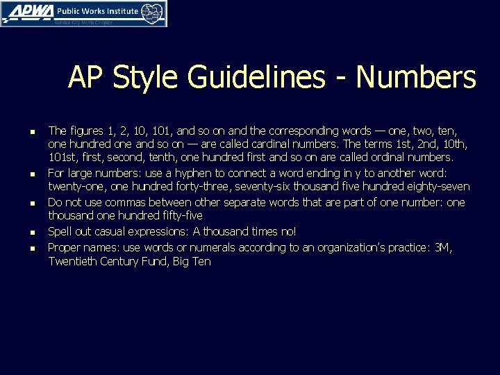 AP Style Guidelines - Numbers n n n The figures 1, 2, 101, and