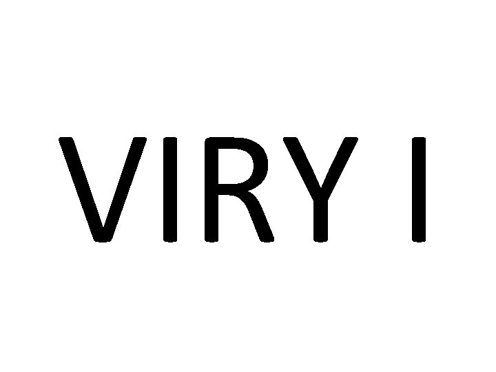 VIRY I 