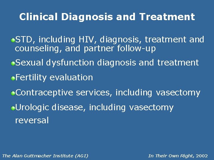Clinical Diagnosis and Treatment STD, including HIV, diagnosis, treatment and counseling, and partner follow-up