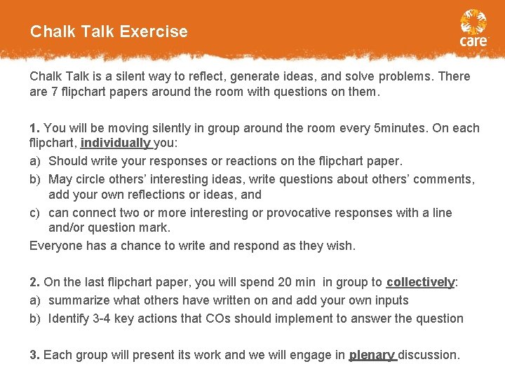 Chalk Talk Exercise Chalk Talk is a silent way to reflect, generate ideas, and
