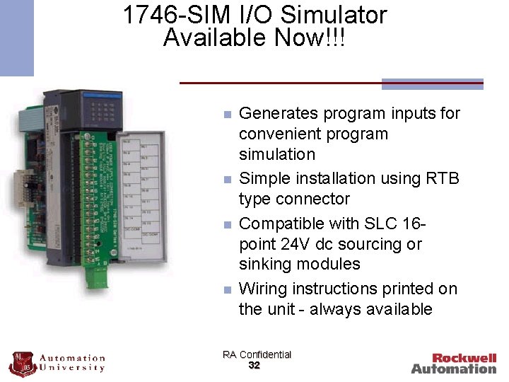 1746 -SIM I/O Simulator Available Now!!! n n Generates program inputs for convenient program
