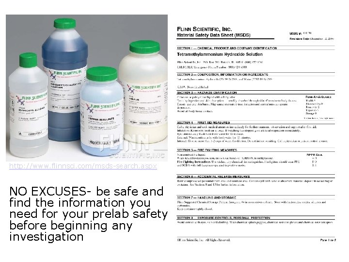 http: //www. flinnsci. com/msds-search. aspx NO EXCUSES- be safe and find the information you