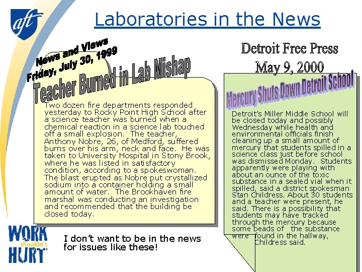 Laboratories in the News Two dozen fire departments responded yesterday to Rocky Point High