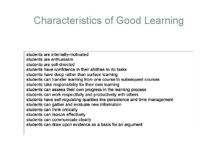 Characteristics of Good Learning 